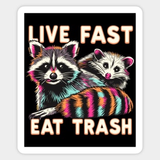 live fast eat trash v2 Sticker